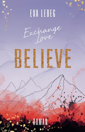 Exchange Love: Believe