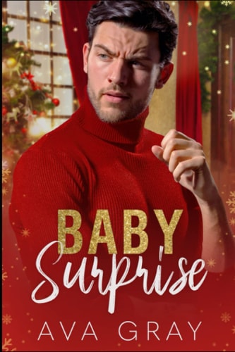 Baby Surprise (Alpha Billionaire)