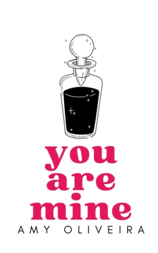 You are Mine: A spicy paranormal romance (Morales Coven)