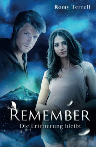 Remember: Die Erinnerung bleibt