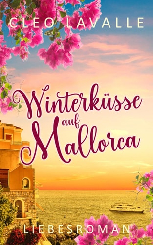 Weihnachtsküsse auf Mallorca: Mallorca Küsse 1 (Spritzig-romantische Liebesromane, Band 1)
