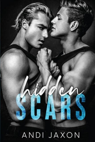 Hidden Scars: An MM Hockey Romance (Darby U Hockey Boys)