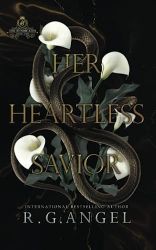Her Heartless Savior: An age gap Mafia Romance (The Syndicates)