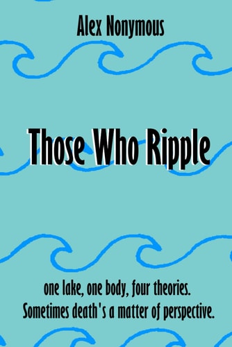 Those Who Ripple