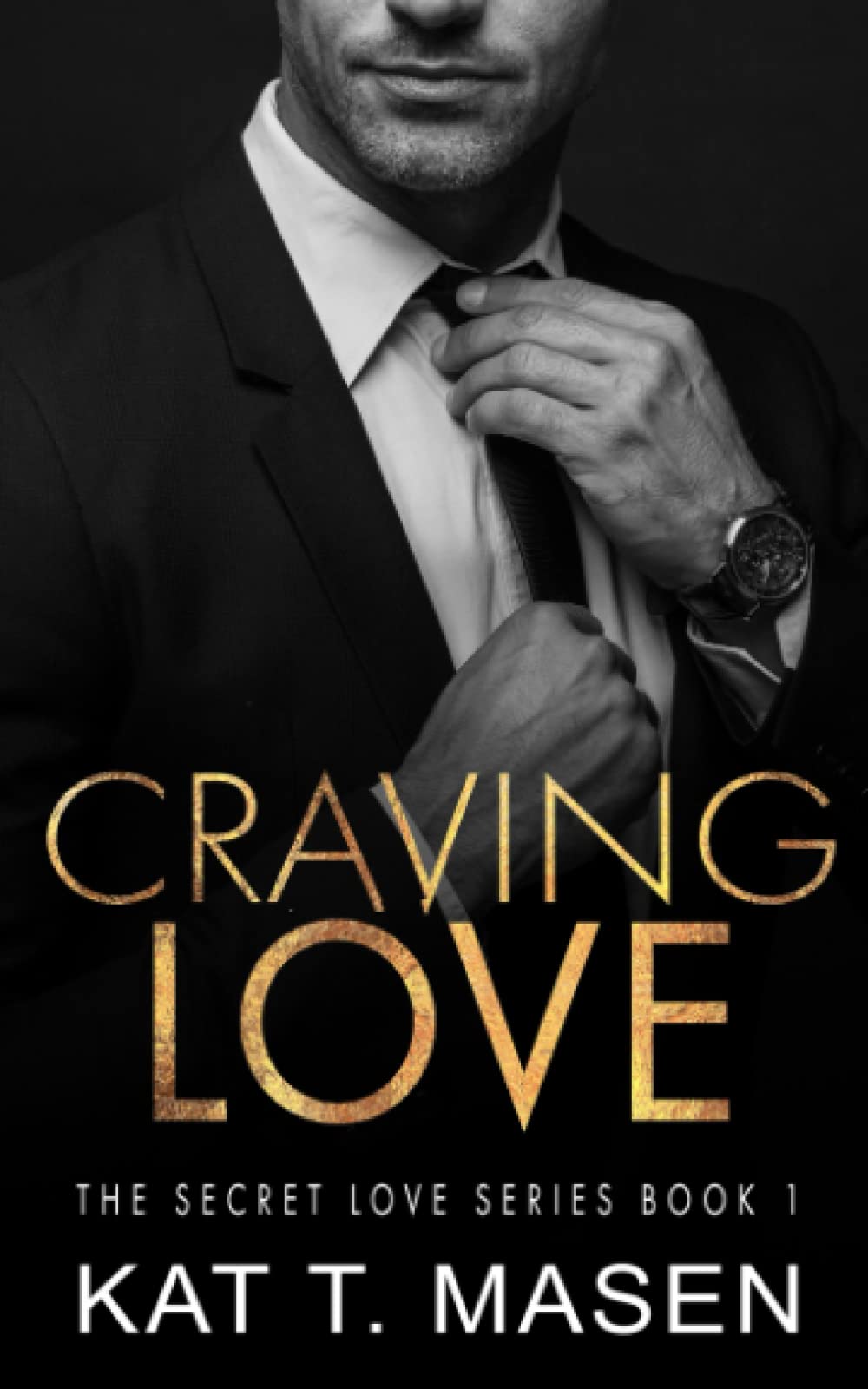 Craving Love: An Age Gap Romance (The Secret Love Series)