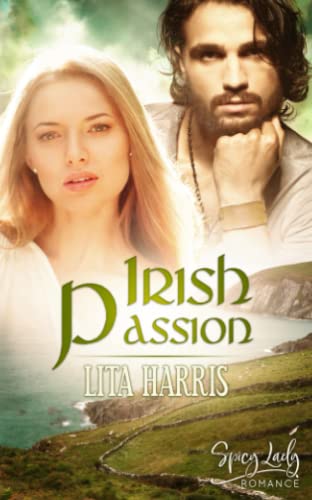 Irish Passion (Irish Hearts, Band 3)