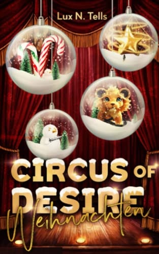 Circus of Desire - Weihnachten: vier Adventsnovellen in einem Sammelband