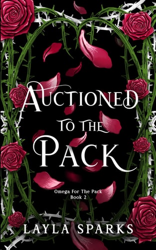 Auctioned to The Pack: Dark Omegaverse Why Choose Romance (Howl's Edge Island: Omega For The Pack, Band 2)