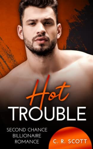 Hot Trouble (Romanticismo d'ufficio)