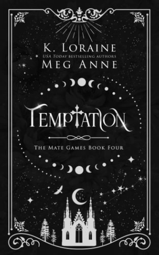 Temptation: The Mate Games: War, Book 4: Alternate Cover Edition (The Mate Games: War, Alternate Cover Editions)