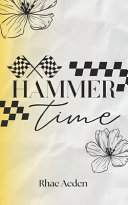 Hammer Time (Chequered Flag, Band 1)