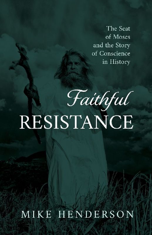 Faithful Resistance