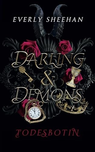 Darling & Demons - Todesbotin: mystische und knisternde Dämonen-Romantasy