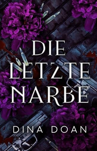 Die letzte Narbe