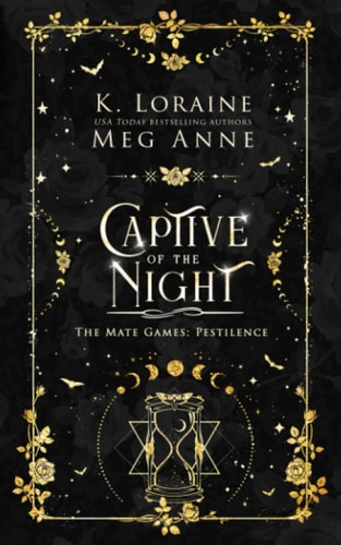 Captive of the Night: Alternate Cover Edition (The Mate Games: Pestilence, Alternate Cover Editions)