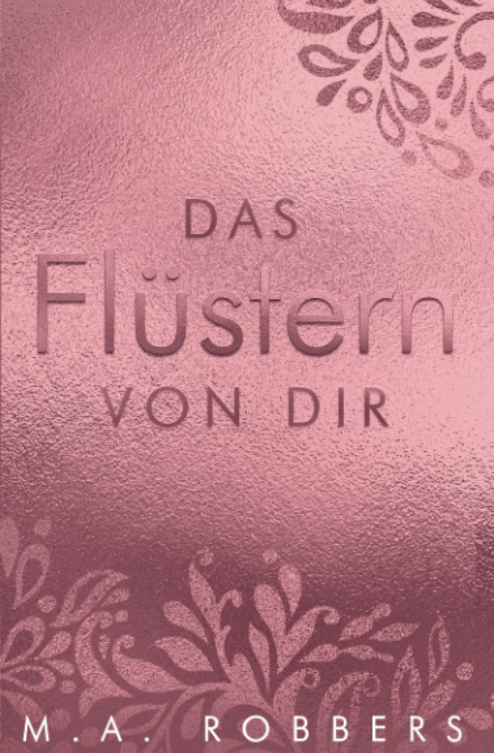 Das Flüstern von dir