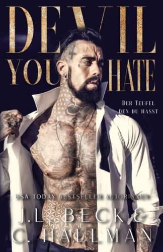 Devil You Hate: Der Teufel, den du hasst