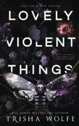 Lovely Violent Things: Hollow's Row 2