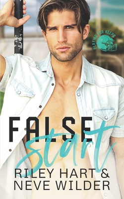False Start (Playing for Keeps, Band 2)