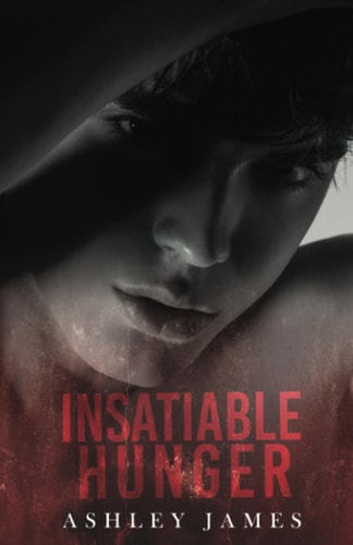 Insatiable Hunger
