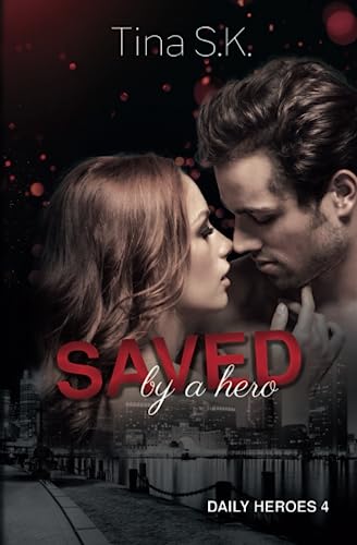 Saved by a hero