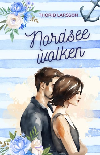 Nordseewolken (Nord-Süd-Liebe, Band 2)