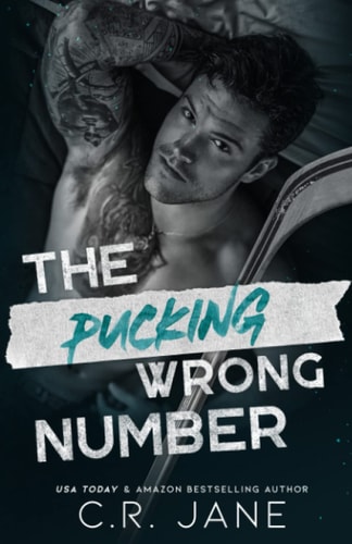 The Pucking Wrong Number: A Hockey Romance (The Pucking Wrong Series, Band 1)