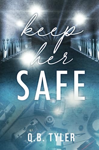 Keep Her Safe: Special Edition