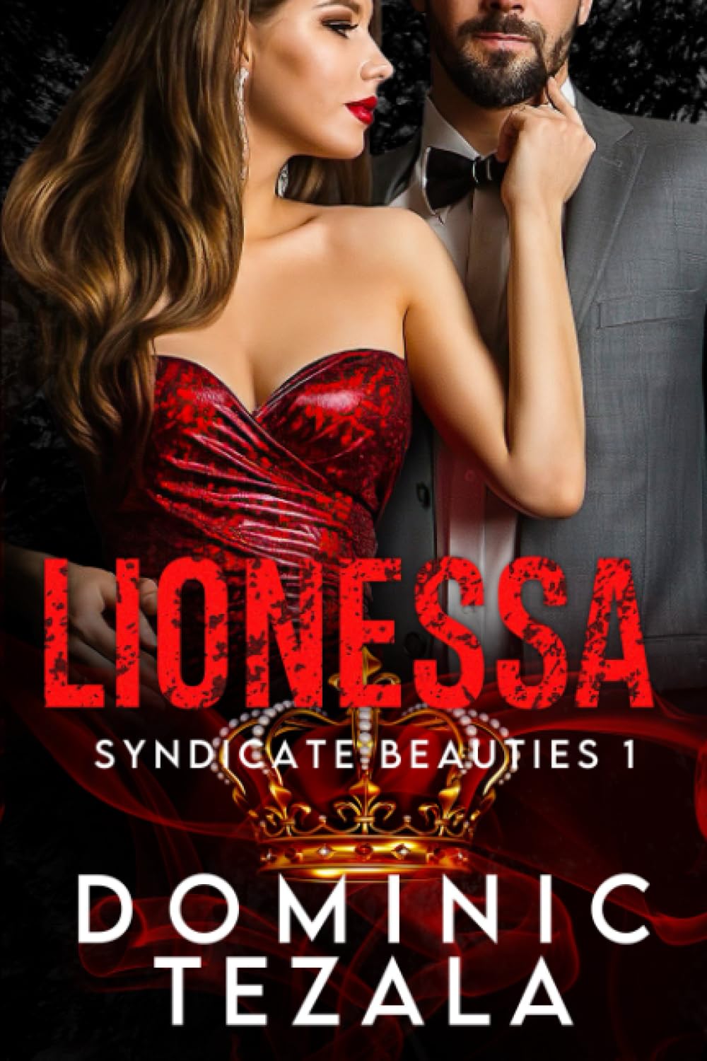 Lionessa: Syndicate Beauties 1 (Syndicate Beauties DE, Band 1)
