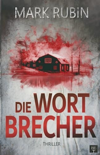 Die Wortbrecher - Thriller (Miriam Spiegel)