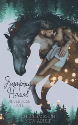Jumping Heart: Never lose hope