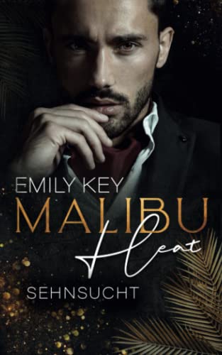 Malibu Heat: Sehnsucht (Malibu Summer Feelings)