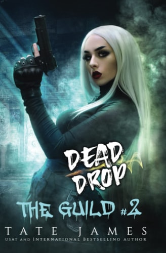 Dead Drop (The Guild, Band 2)