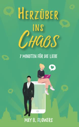 Herzüber ins Chaos: 7 Minuten für die Liebe
