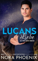 Lucans Liebe (Hayes Rudel, Band 9)