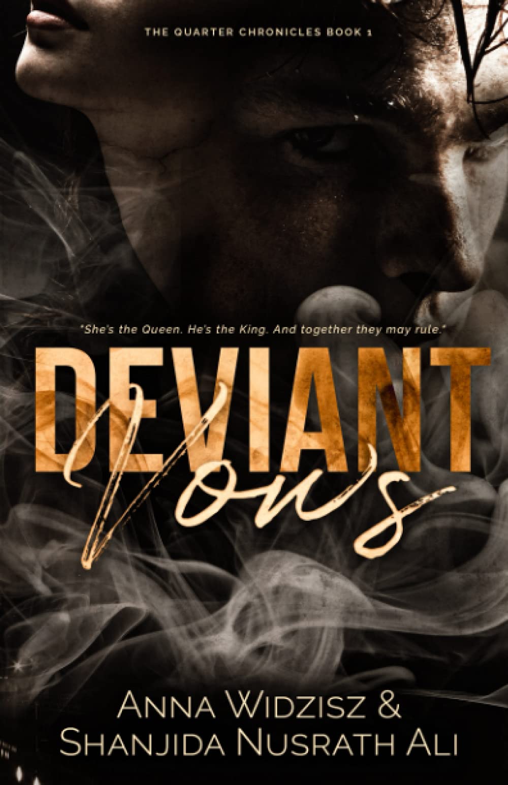 Deviant Vows: A Mafia Arranged Marriage / Enemies to lovers (The Quarter Chronicles Book 1)