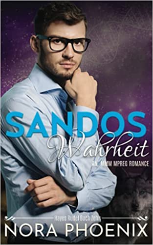 Sandos Wahrheit (Hayes Rudel, Band 10)