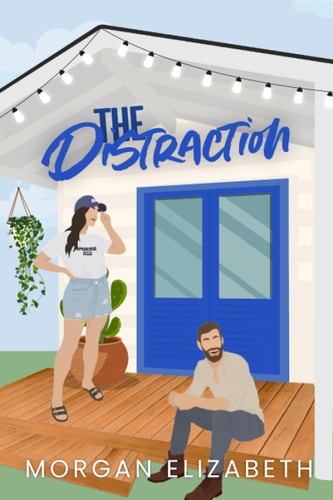 The Distraction (Springbrook Hills Series)