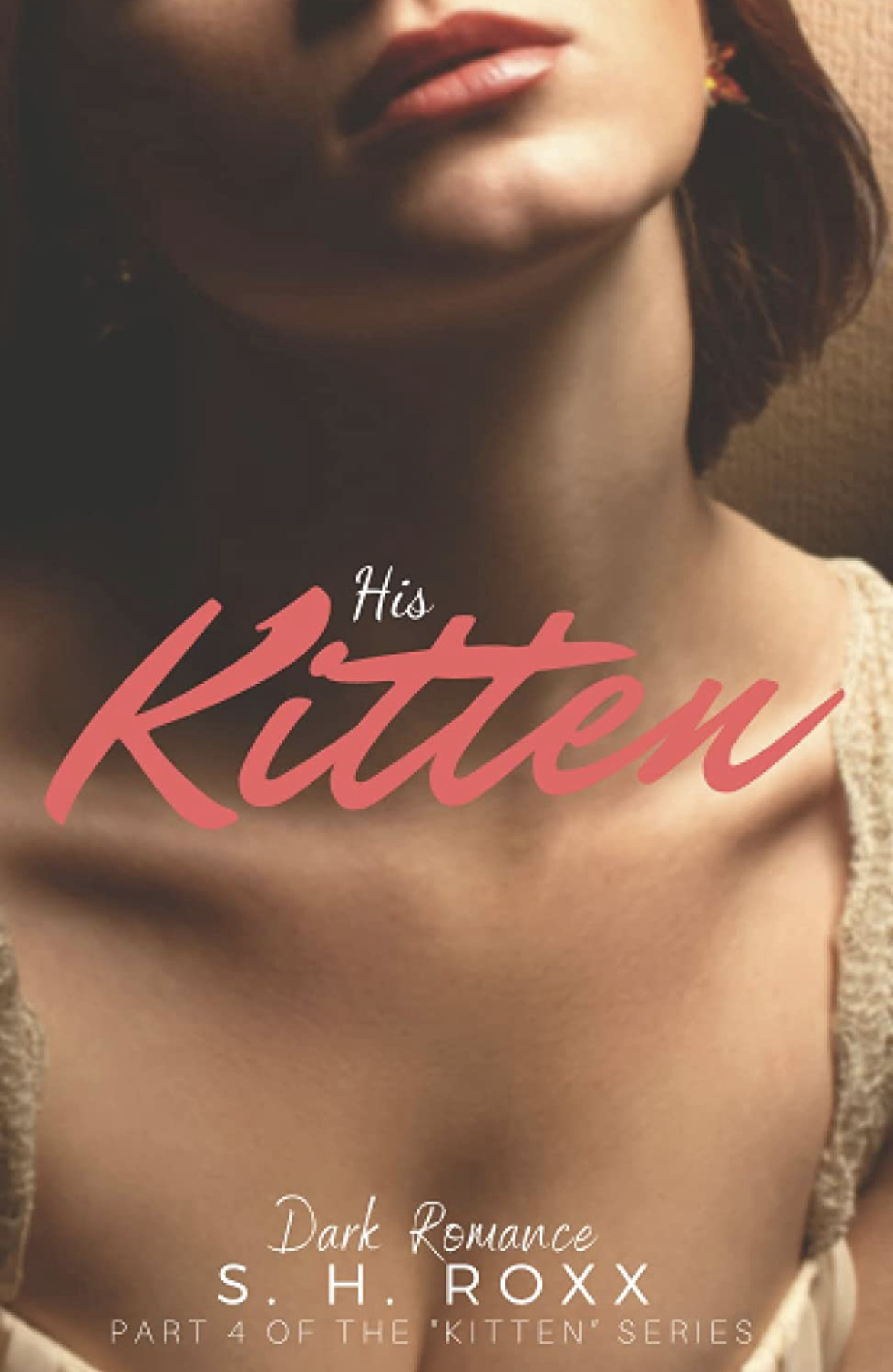His Kitten (Kitten-Reihe 4)