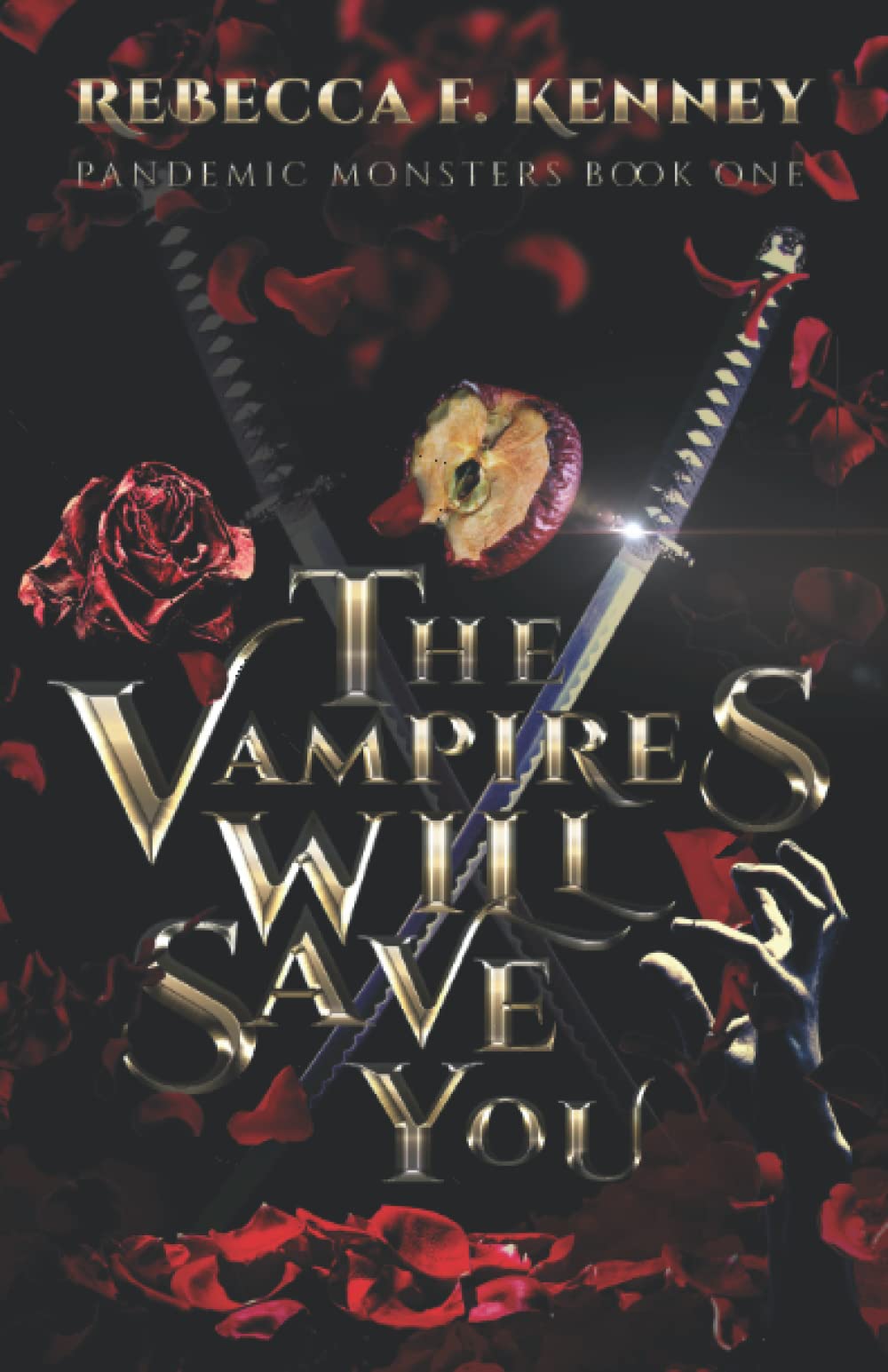 The Vampires Will Save You (Pandemic Monsters)