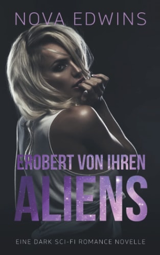 Erobert von ihren Aliens (Tedoleraner, Band 1)