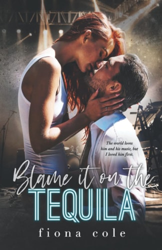 Blame it on the Tequila (Blame it on the Alcohol)