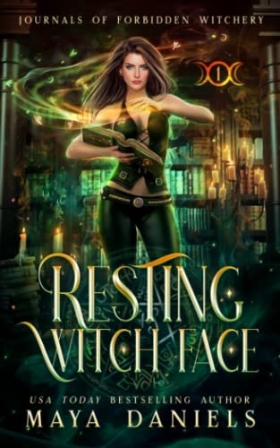 Resting Witch Face (Journals of Forbidden Witchery)
