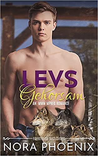 Levs Gehorsam (Hayes Rudel, Band 7)