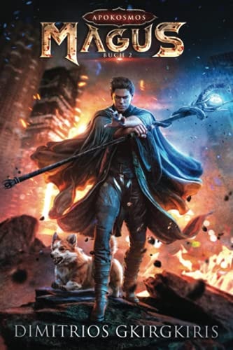 Magus: Ein LitRPG-Roman (Apokosmos)