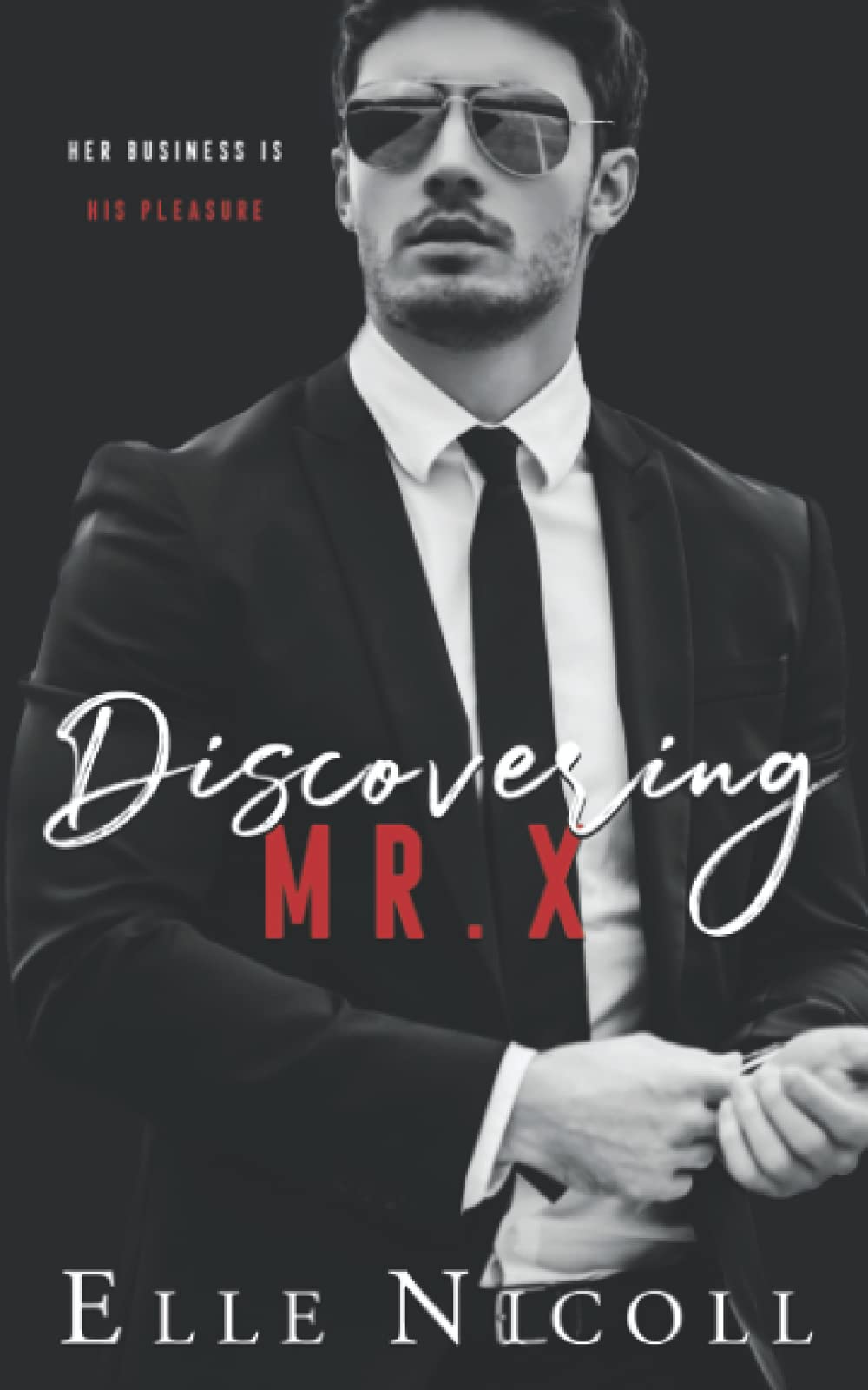 Discovering Mr X (The Men Series - Interconnected Standalone Romances)