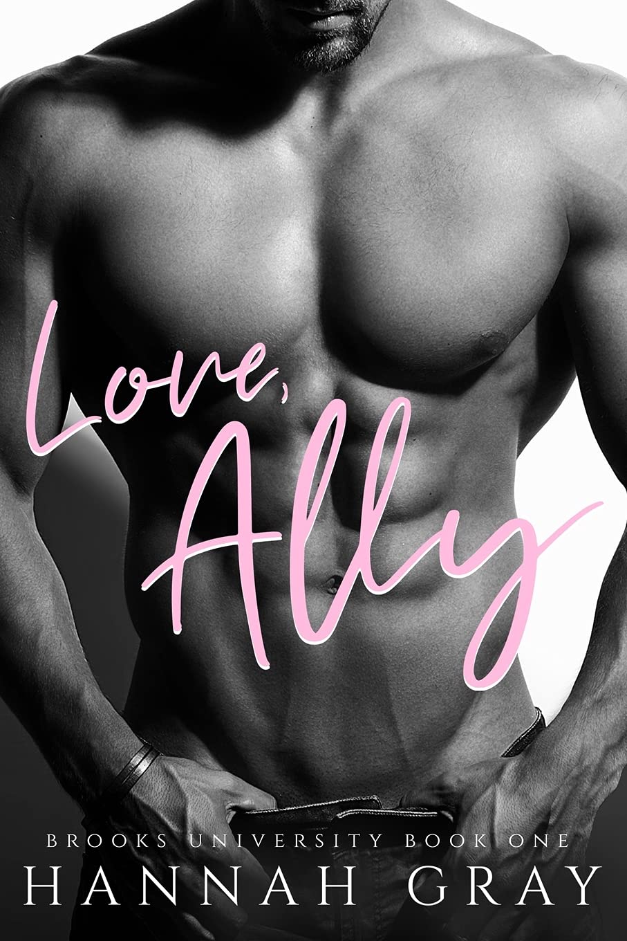 Love, Ally: A Second Chance Romance (Brooks University, Band 1)