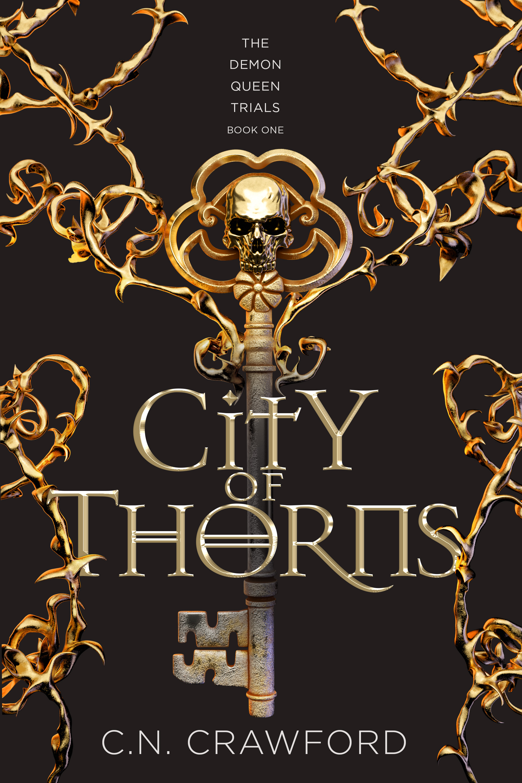 City of Thorns (The Demon Queen Trials, Band 1)
