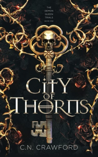 City of Thorns (The Demon Queen Trials)