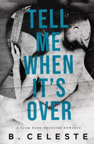 Tell Me When It's Over (Tell Me Series)